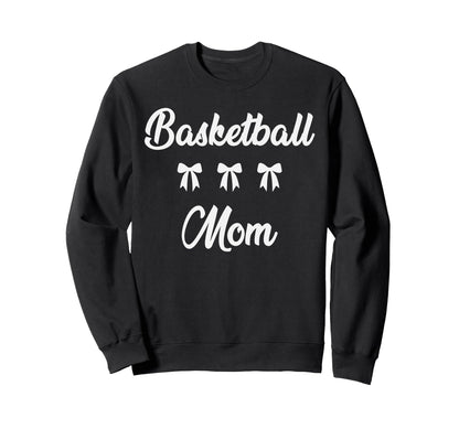 Basketball Mom Basketball Player Sweatshirt - Aesthetic Graphic for Adults - T-Shirt, Sweatshirt, Hoodie