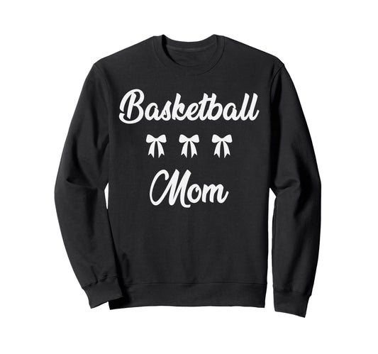 Basketball Mom Basketball Player Sweatshirt - Aesthetic Graphic for Adults - T-Shirt, Sweatshirt, Hoodie