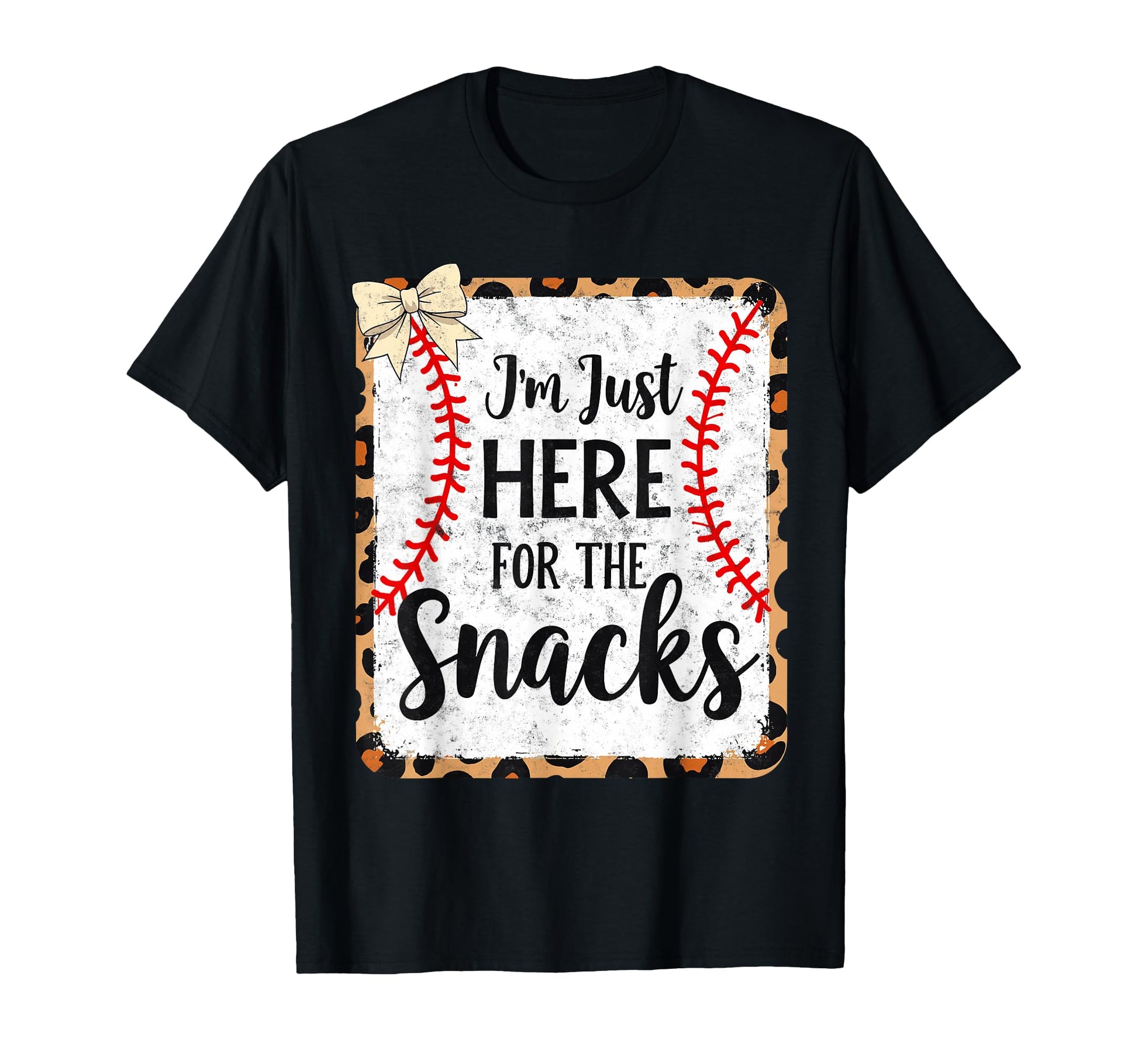 Im Just Here Snack Baseball Joke Mom T-Shirt - Trendy Graphic for Adults - T-Shirt, Sweatshirt, Hoodie