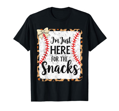 Im Just Here Snack Baseball Joke Mom T-Shirt - Trendy Graphic for Adults - T-Shirt, Sweatshirt, Hoodie