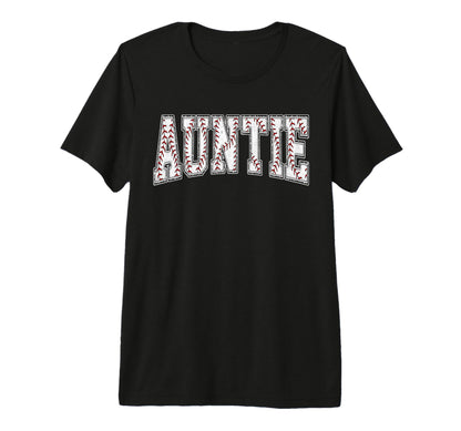 Baseball Auntie Baseball Aunt Nephew T-Shirt - Graphic Print Unisex - T-Shirt, Sweatshirt, Hoodie