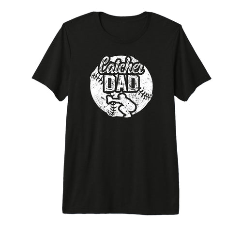 Mens Baseball Catcher Dad Proud T-Shirt - Casual Everyday Wear Men Women - T-Shirt, Sweatshirt, Hoodie