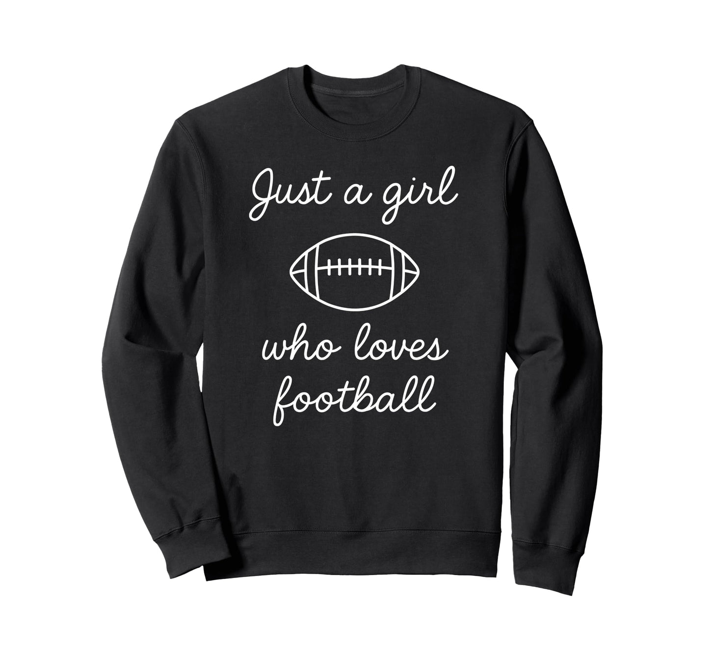 Just Who Loves Football Script Game Day Sweatshirt - Trendy Graphic Unisex - T-Shirt, Sweatshirt, Hoodie