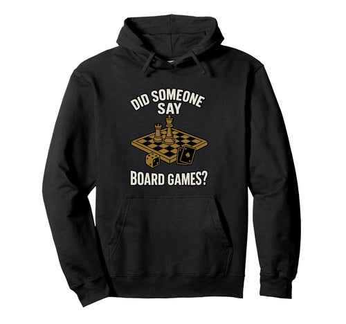 Board Game Dad Chess Daddy Board Gamer Hoodie - Unique Graphic for Adults - T-Shirt, Sweatshirt, Hoodie