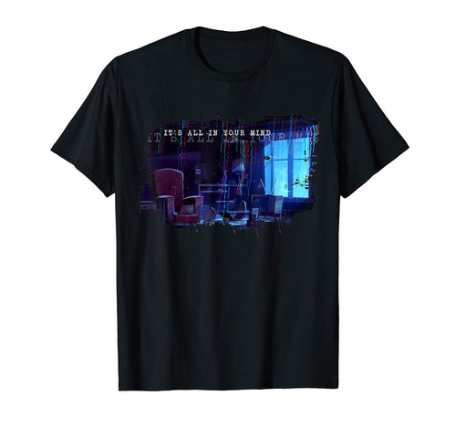 Its All Your Mind Japan Vaporwave T-Shirt - Aesthetic Graphic Unisex - T-Shirt, Sweatshirt, Hoodie