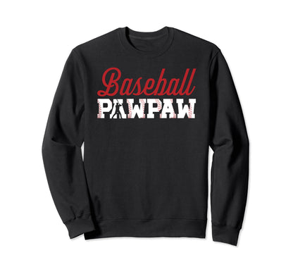 Baseball Pawpaw Grandpa Pawpaw Sweatshirt - Trendy Graphic for Adults - T-Shirt, Sweatshirt, Hoodie