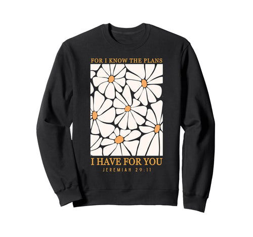 Jeremiah 29 11 Faith Christian Bible Sweatshirt - Minimalist Print Unisex - T-Shirt, Sweatshirt, Hoodie