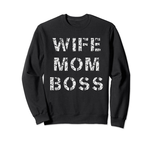 Distressed Wife Mom Boss 90S Grunge Sweatshirt - Graphic Print Unisex - T-Shirt, Sweatshirt, Hoodie