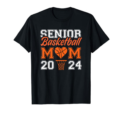 Senior Basketball Mom 2024 T-Shirt - Aesthetic Graphic for Adults - T-Shirt, Sweatshirt, Hoodie