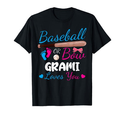 Baseball Or Bow Grami Loves You Proud T-Shirt - Custom Art Print Unisex - T-Shirt, Sweatshirt, Hoodie
