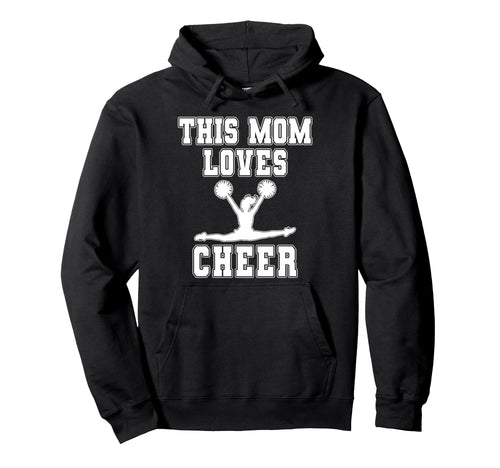 This Mom Loves Cheer Game Day Sports Mom Hoodie - Streetwear Style Unisex - T-Shirt, Sweatshirt, Hoodie