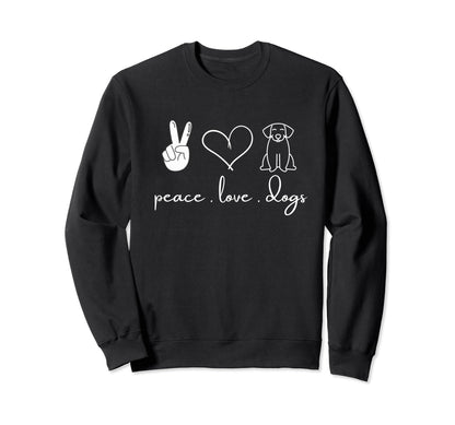 Dog Lover Peace Love Dogs Puppy Paw Sweatshirt - Streetwear Style Unisex - T-Shirt, Sweatshirt, Hoodie