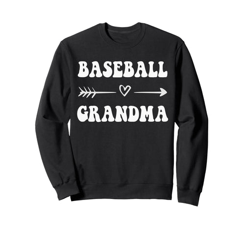 Baseball Grandma Baseball Player Sweatshirt - Novelty Apparel Unisex - T-Shirt, Sweatshirt, Hoodie
