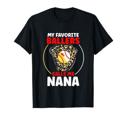 My Favorite Ballers Calls Me Nana T-Shirt - Aesthetic Graphic for Adults - T-Shirt, Sweatshirt, Hoodie