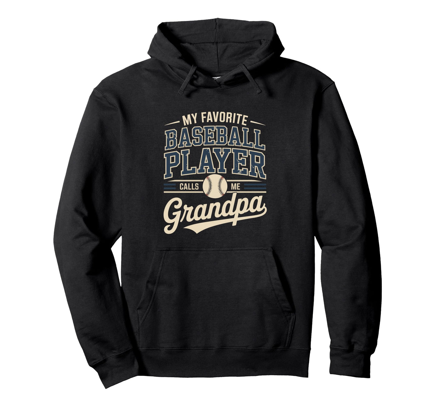 My Favorite Baseball Player Calls Me Hoodie - Fun Novelty Design Unisex - T-Shirt, Sweatshirt, Hoodie