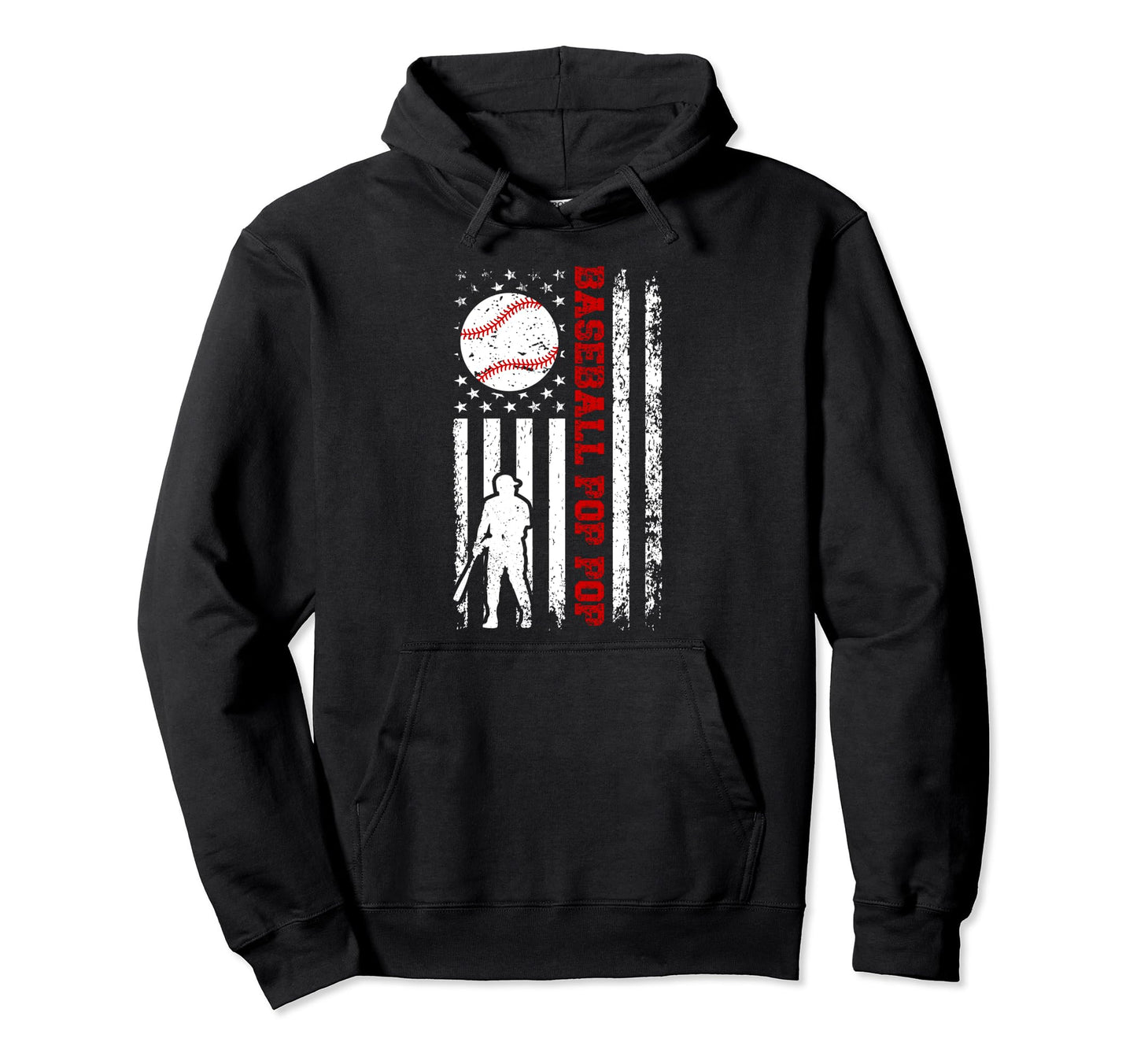 Baseball Pop Pop Us Flag Pop Pop Hoodie - Casual Everyday Wear for Adults - T-Shirt, Sweatshirt, Hoodie