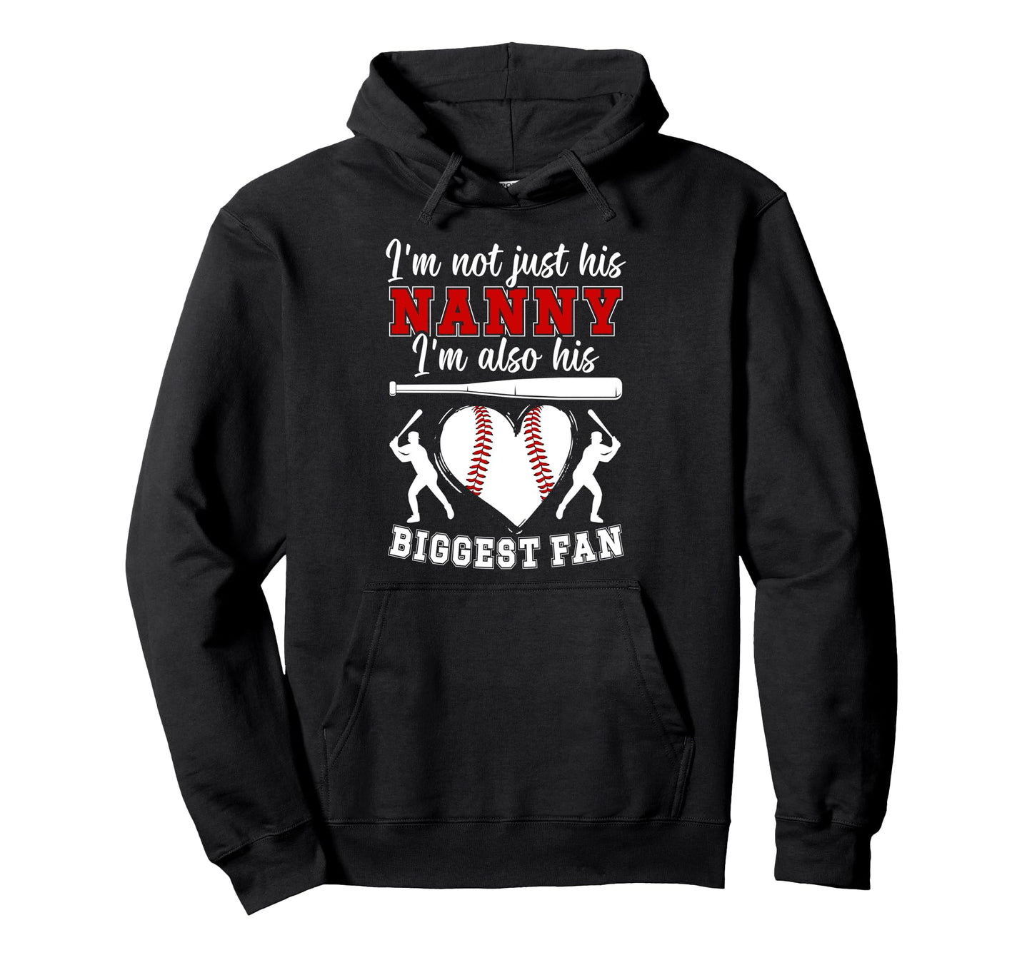 His Biggest Fan Baseball Nanny Baseball Hoodie - Minimalist Print Unisex - T-Shirt, Sweatshirt, Hoodie