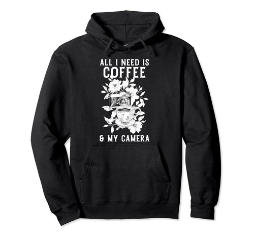 Coffee Camera Photographer Flowers Hoodie - Unique Graphic Unisex - T-Shirt, Sweatshirt, Hoodie