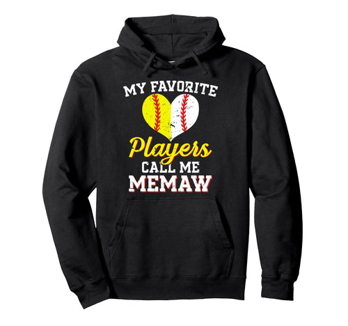 My Favorite Players Call Me Memaw Baseball Hoodie - Unique Graphic Unisex - T-Shirt, Sweatshirt, Hoodie