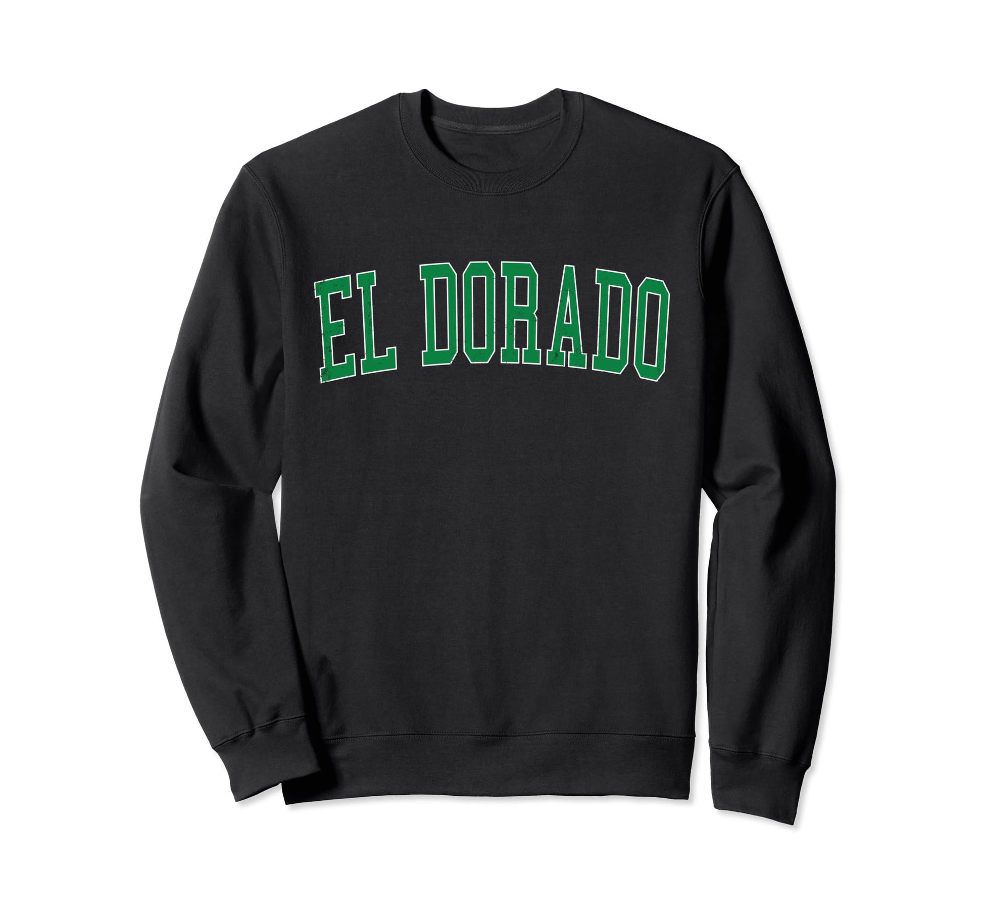 El Dorado Ks Distressed Green Varsity Sweatshirt - Graphic Print Men Women - T-Shirt, Sweatshirt, Hoodie