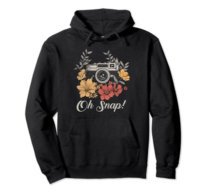 Photographer Oh Snap Funny Camera Hoodie - Fun Novelty Design for Adults - T-Shirt, Sweatshirt, Hoodie