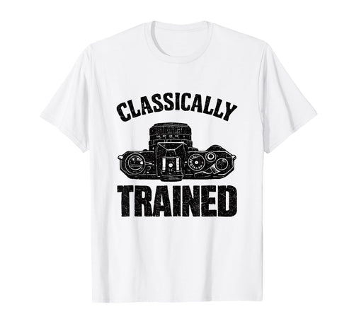 Camera Classically Trained Photographer T-Shirt - Graphic Print Men Women - T-Shirt, Sweatshirt, Hoodie
