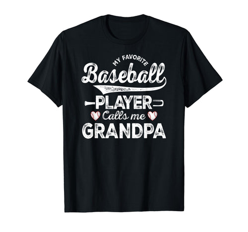 My Favorite Baseball Player Calls T-Shirt - Fun Novelty Design Men Women - T-Shirt, Sweatshirt, Hoodie