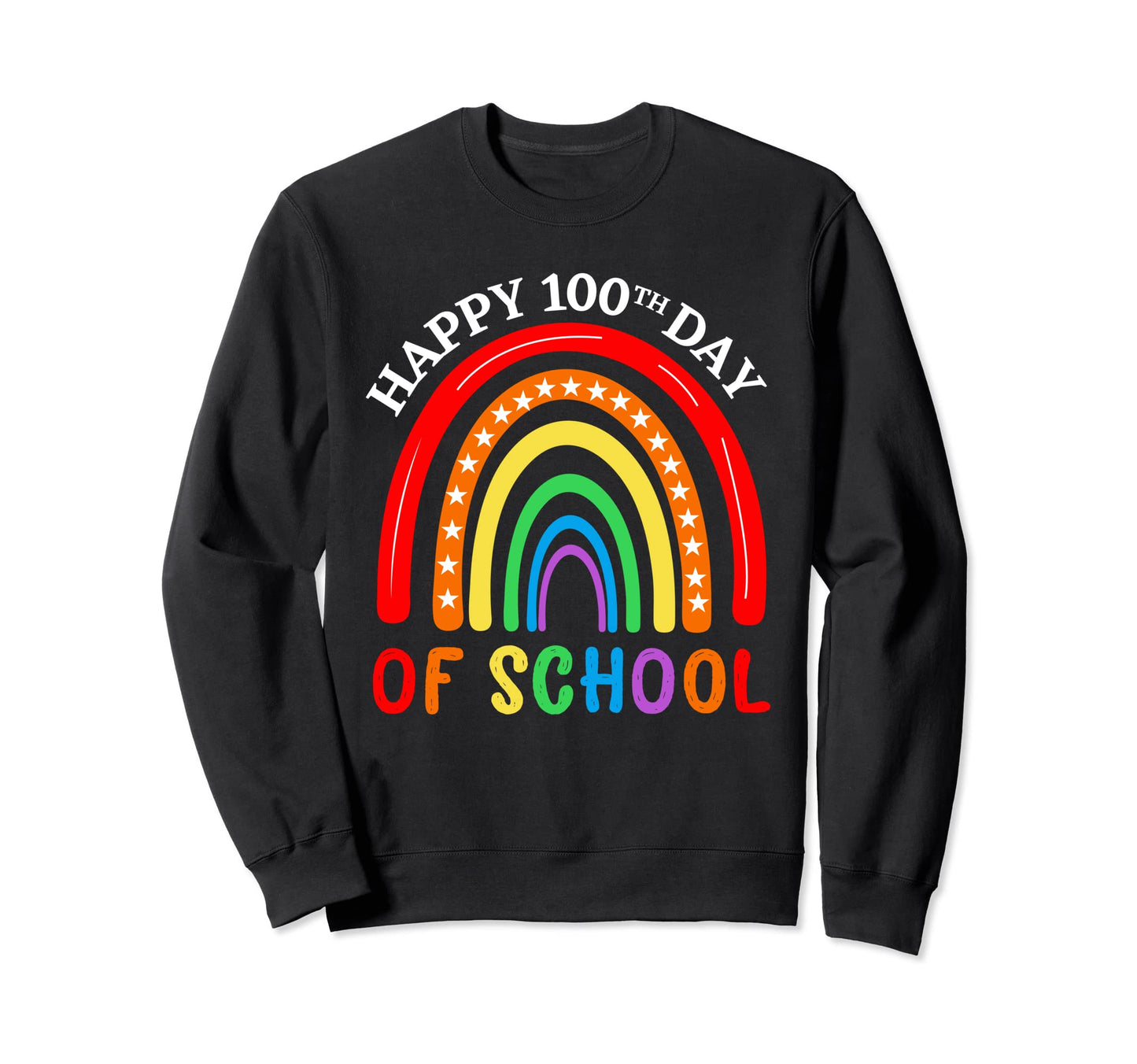 100Th Day School Teacher 100 Days Sweatshirt - Unique Graphic Unisex - T-Shirt, Sweatshirt, Hoodie