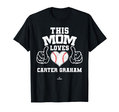 This Mom Loves Carter Graham Prospect T-Shirt - Graphic Print Unisex - T-Shirt, Sweatshirt, Hoodie