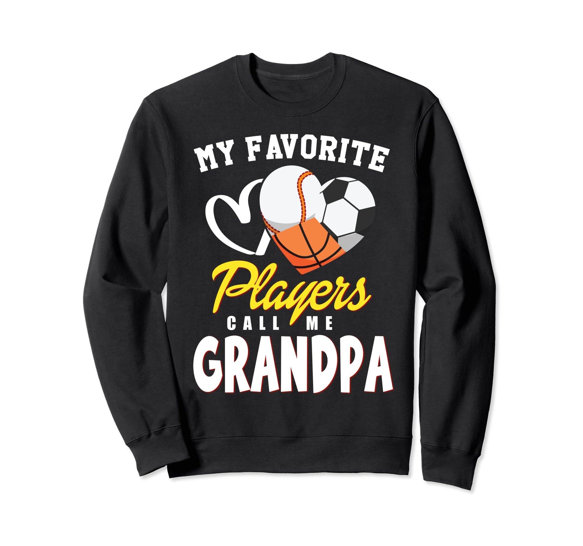 My Favorite Players Baseball Soccer Sweatshirt - Novelty Apparel Men Women - T-Shirt, Sweatshirt, Hoodie