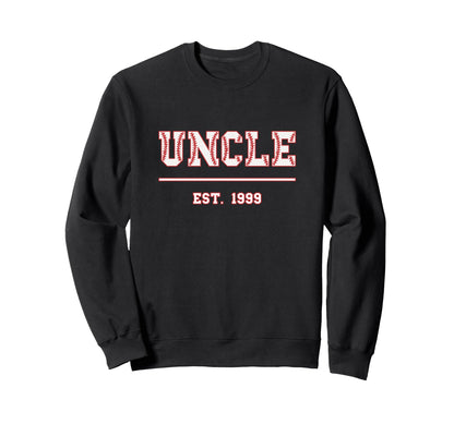 Uncle Est 1999 Funny Sports Year Sweatshirt - Graphic Print Men Women - T-Shirt, Sweatshirt, Hoodie