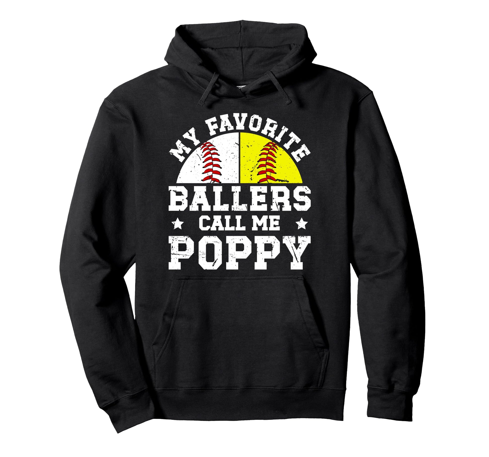 My Favorite Ballers Call Me Poppy Hoodie - Unique Graphic Men Women - T-Shirt, Sweatshirt, Hoodie