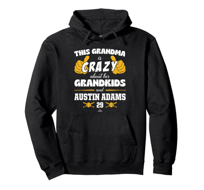 Grandma Crazy Austin Adams Oakland Hoodie - Fun Novelty Design Men Women - T-Shirt, Sweatshirt, Hoodie
