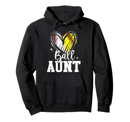 Ball Aunt Softball Baseball Aunt Both Hoodie - Custom Art Print Unisex - T-Shirt, Sweatshirt, Hoodie