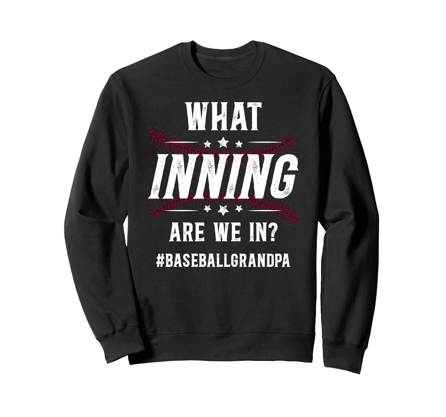 Funny Baseball Grandpa Baseball Sweatshirt - Novelty Apparel Men Women - T-Shirt, Sweatshirt, Hoodie