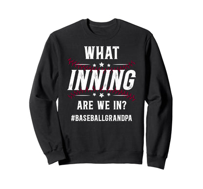 Funny Baseball Grandpa Baseball Sweatshirt - Novelty Apparel Men Women - T-Shirt, Sweatshirt, Hoodie