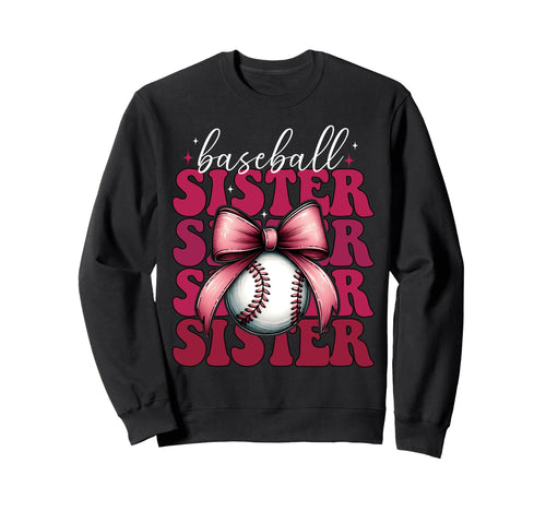 Baseball Sister Baseball Sweatshirt - Aesthetic Graphic for Adults - T-Shirt, Sweatshirt, Hoodie