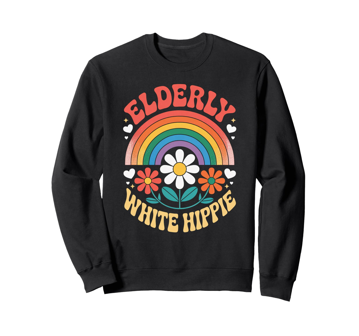 Funny Elderly White Hippie Rainbow Sweatshirt - Minimalist Print Men Women - T-Shirt, Sweatshirt, Hoodie