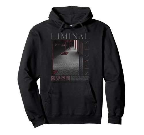 Liminal Aesthetic Vaporwave Japanese Hoodie - Streetwear Style Men Women - T-Shirt, Sweatshirt, Hoodie