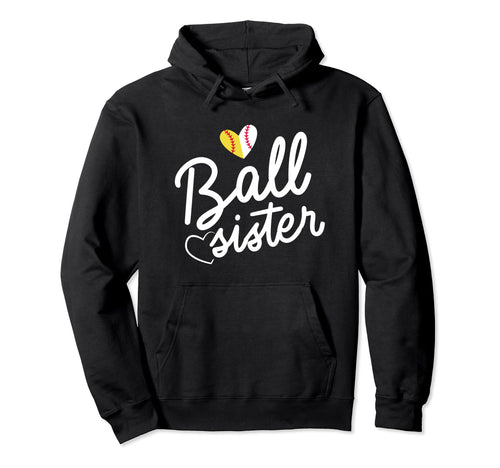 Baseball And Softball Sister Funny Hoodie - Minimalist Print for Adults - T-Shirt, Sweatshirt, Hoodie