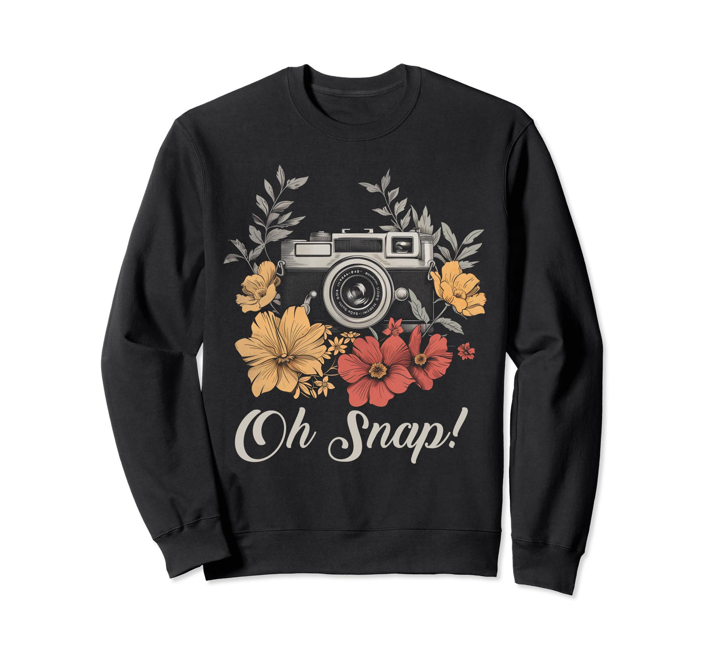 Photographer Oh Snap Funny Camera Sweatshirt - Graphic Print for Adults - T-Shirt, Sweatshirt, Hoodie
