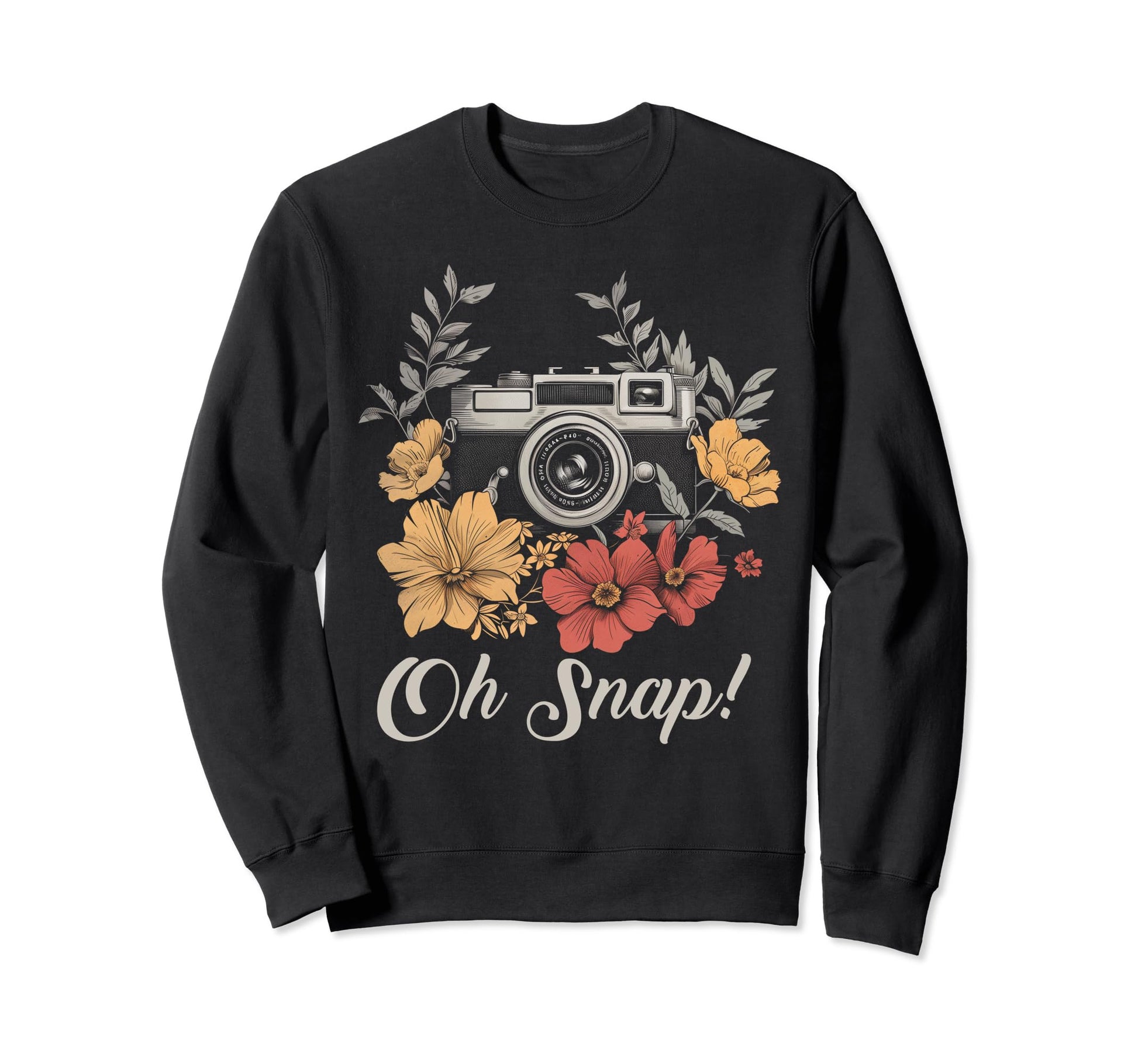 Photographer Oh Snap Funny Camera Sweatshirt - Graphic Print for Adults - T-Shirt, Sweatshirt, Hoodie