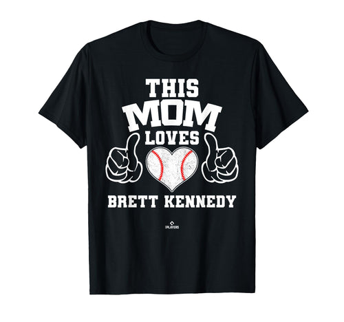 This Mom Loves Brett Kennedy Prospect T-Shirt - Streetwear Style Unisex - T-Shirt, Sweatshirt, Hoodie