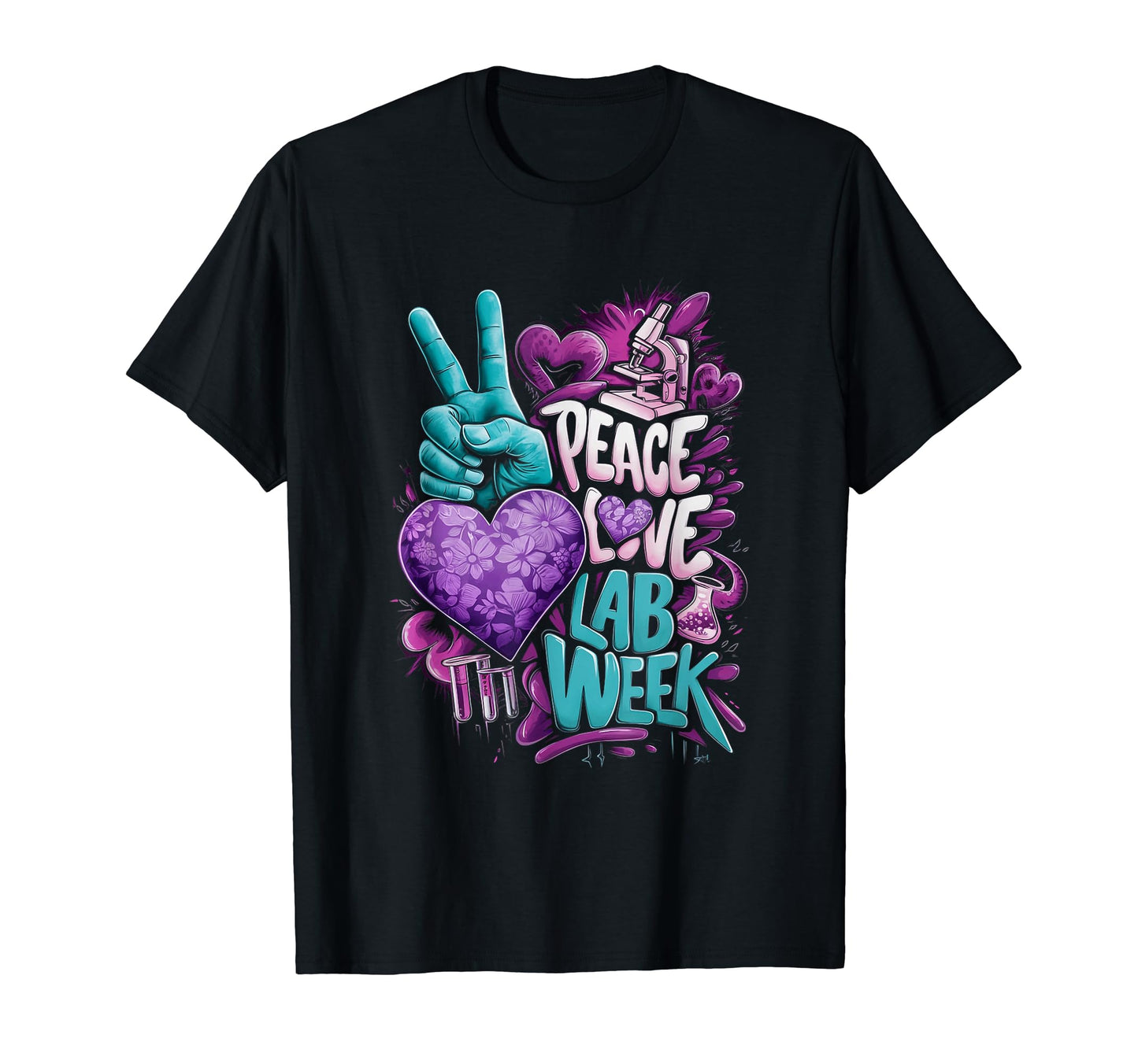 Peace Love Science Celebration Lab T-Shirt - Fun Novelty Design for Adults - T-Shirt, Sweatshirt, Hoodie