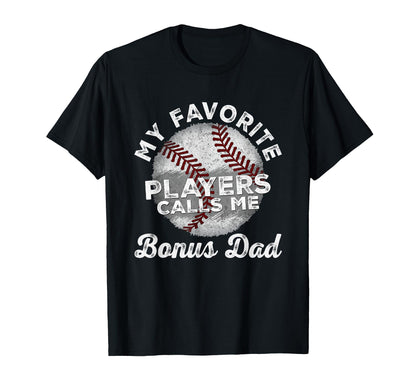 My Favorite Baseball Players Calls Me T-Shirt - Graphic Print Men Women - T-Shirt, Sweatshirt, Hoodie