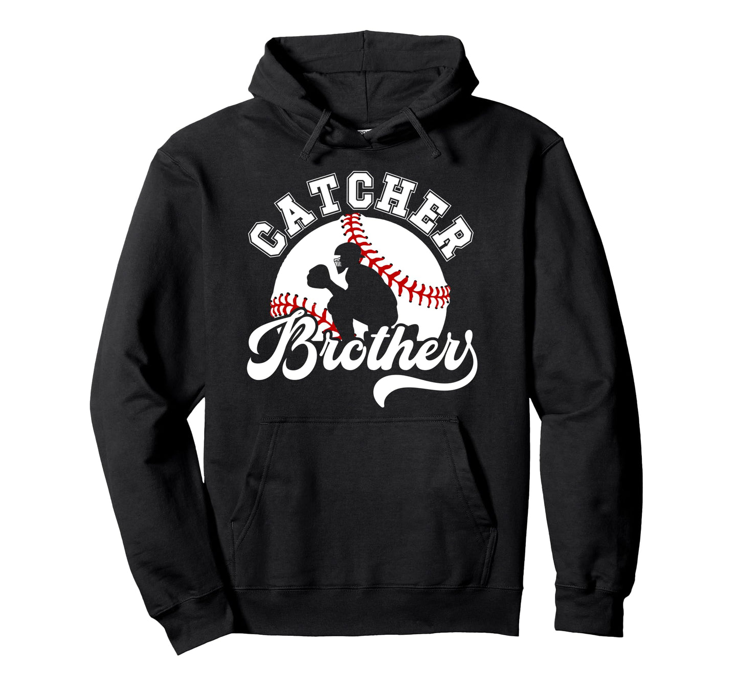 Baseball Catcher Brother Baseball Catcher Hoodie - Unique Graphic Unisex - T-Shirt, Sweatshirt, Hoodie