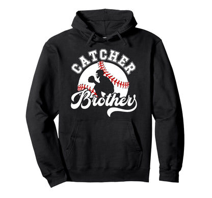 Baseball Catcher Brother Baseball Catcher Hoodie - Unique Graphic Unisex - T-Shirt, Sweatshirt, Hoodie