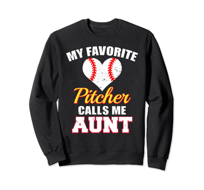 My Favorite Pitcher Calls Me Sweatshirt - Fun Novelty Design Men Women - T-Shirt, Sweatshirt, Hoodie