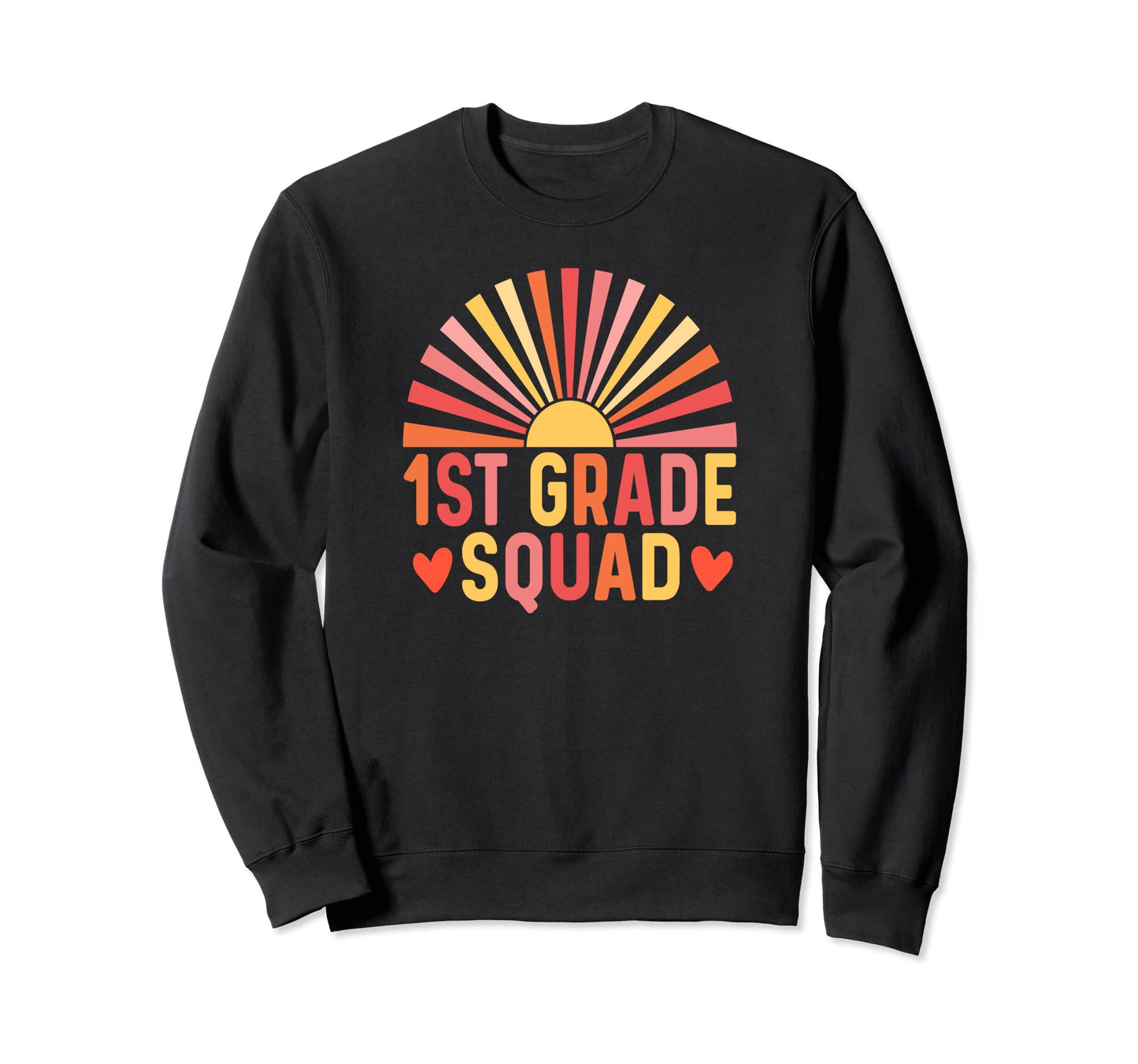 1St Grade Squad Teacher Rainbow Sweatshirt - Custom Art Print for Adults - T-Shirt, Sweatshirt, Hoodie