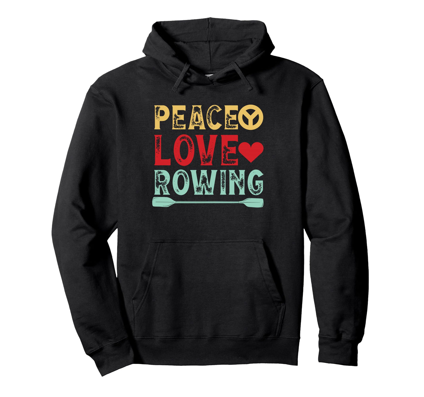 Sculling Accessories Peace Love Rowing Hoodie - Unique Graphic Unisex - T-Shirt, Sweatshirt, Hoodie
